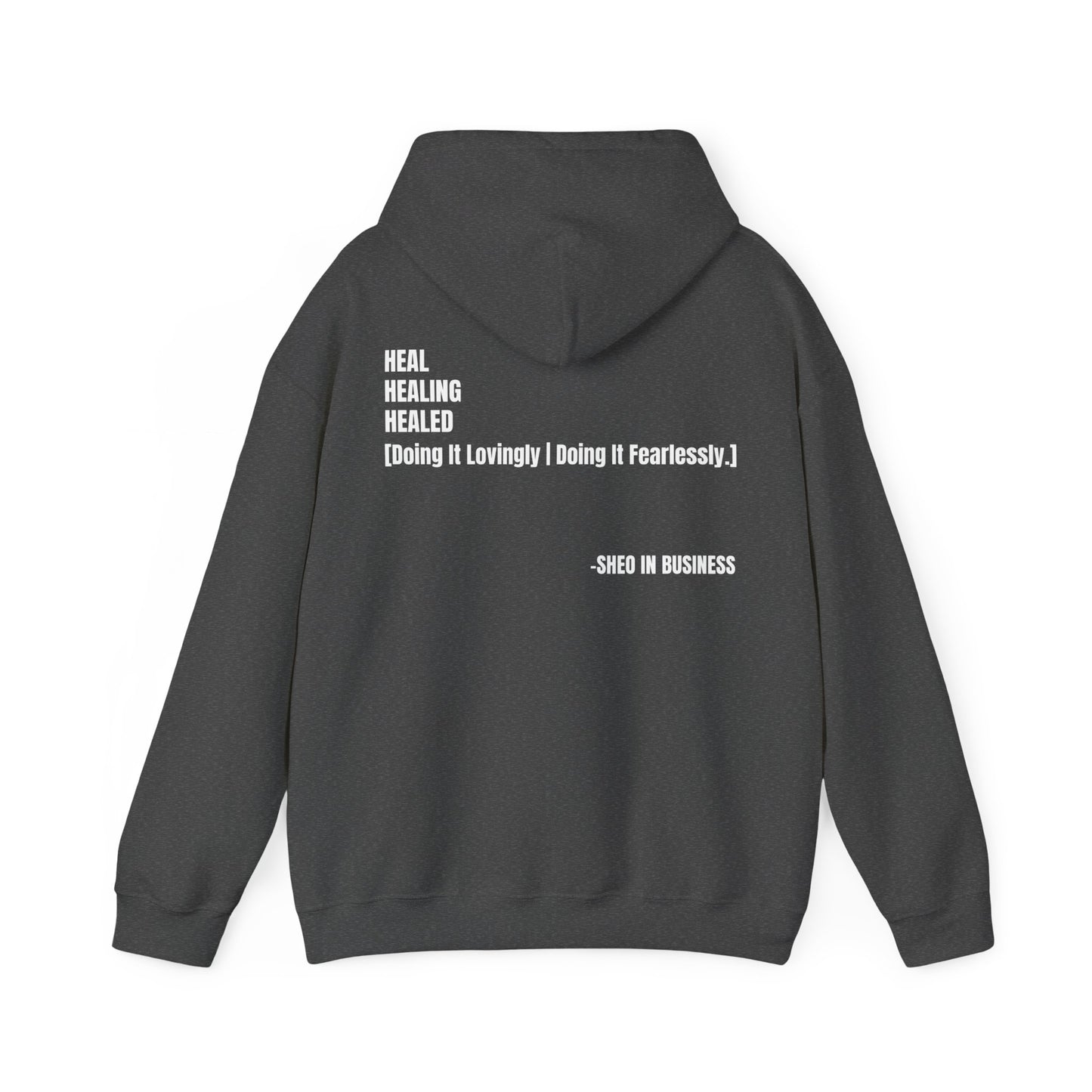 Unisex Hooded Sweatshirt - HEALED
