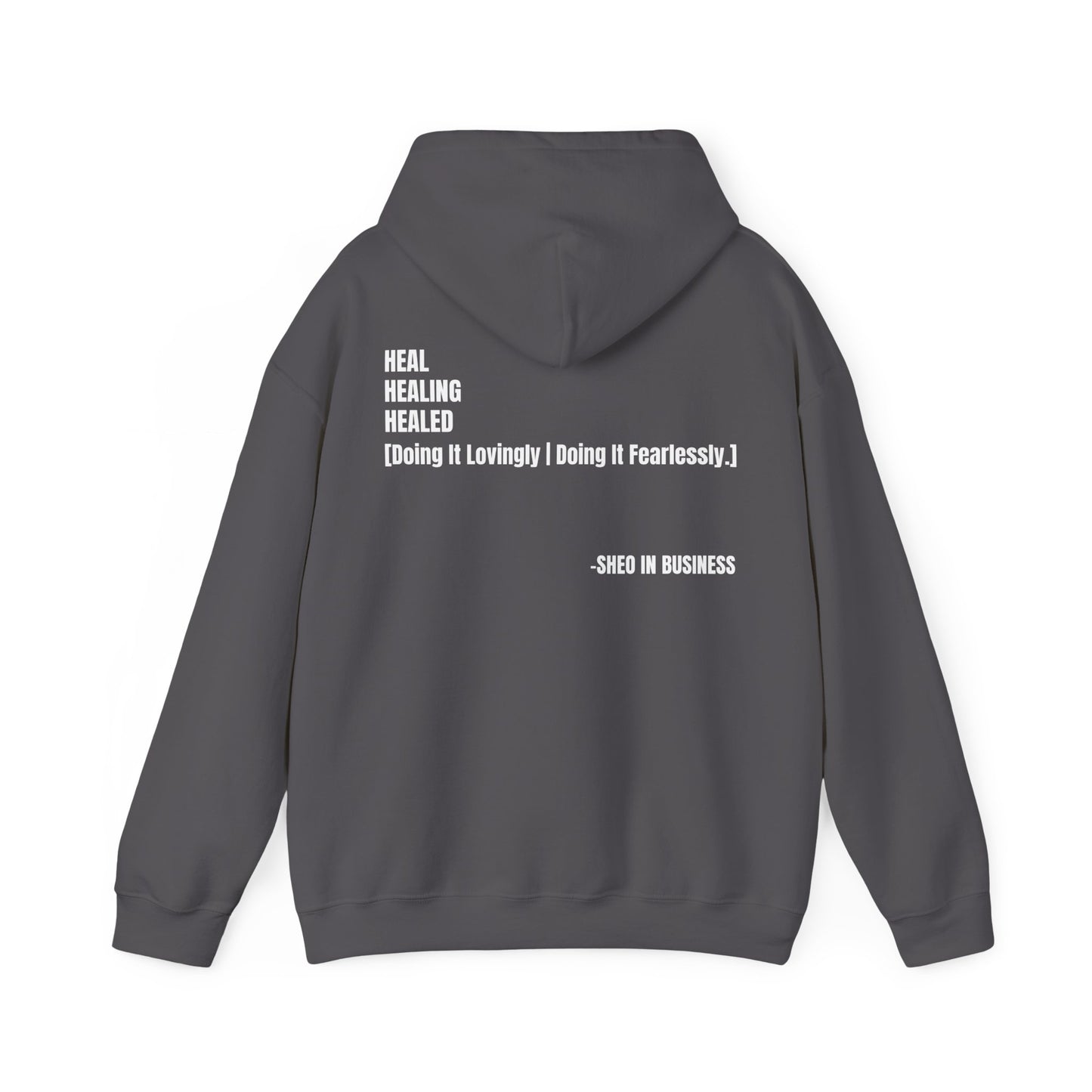 Unisex Hooded Sweatshirt - HEALED